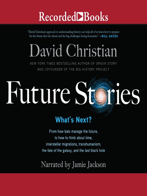 Title details for Future Stories by David Christian - Available